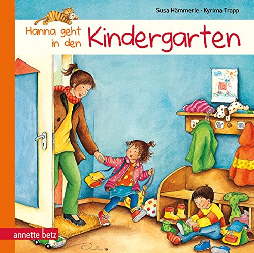 Stock image for Hanna geht in den Kindergarten for sale by medimops