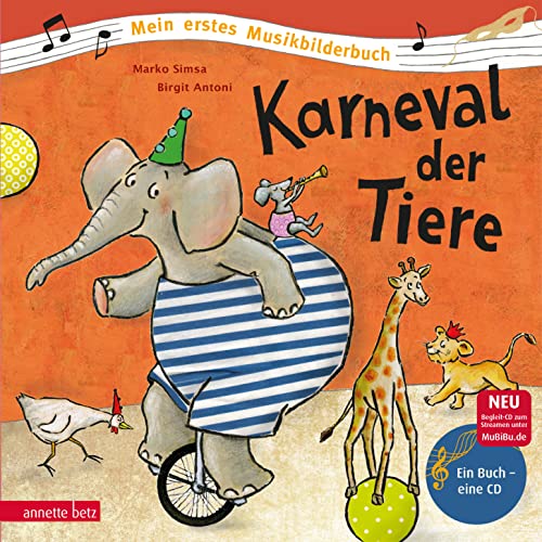 Beispielbild fr Karneval der Tiere (Mein erstes Musikbilderbuch mit CD und zum Streamen): CD Standard Audio Format zum Verkauf von Berg-Berg Bcherwelt