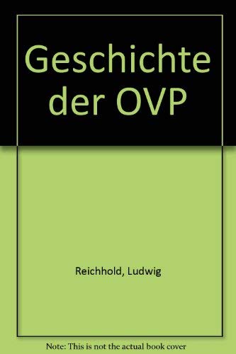Beispielbild fr Geschichte der O VP (German Edition) zum Verkauf von HPB-Red