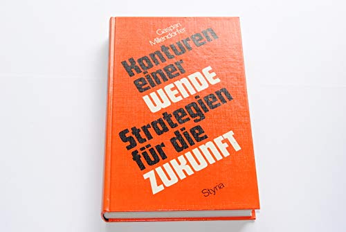Stock image for Konturen einer Wende. Strategien fr die Zukunft for sale by medimops