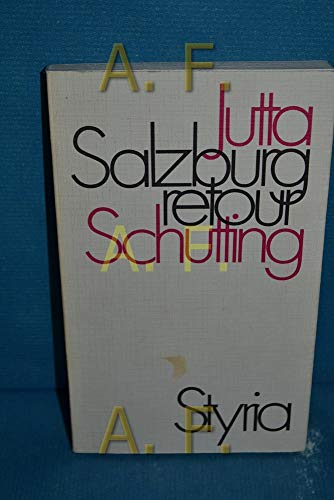 Stock image for Salzburg retour. Erzhlung for sale by medimops