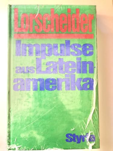 Beispielbild fr Impulse aus Lateinamerika. Aloisio Lorscheider. [Aus d. Portug. von Ferdinand Regelsberger] zum Verkauf von Versandantiquariat Schfer