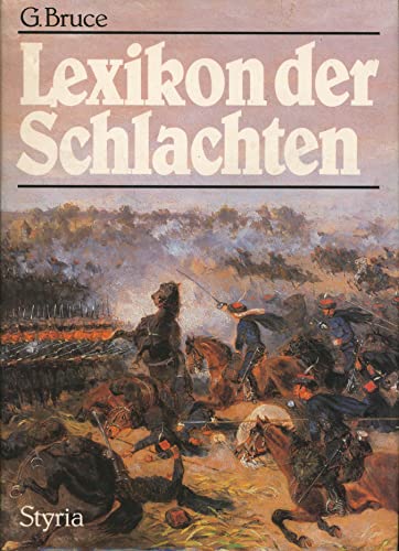 Beispielbild fr Lexikon der Schlachten zum Verkauf von Neusser Buch & Kunst Antiquariat