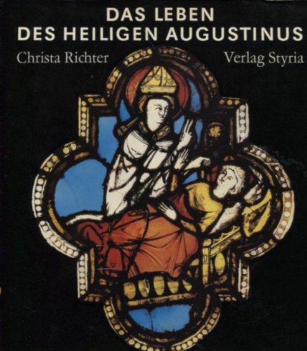 Beispielbild fr Das Leben des Heiligen Augustinus zum Verkauf von Paderbuch e.Kfm. Inh. Ralf R. Eichmann