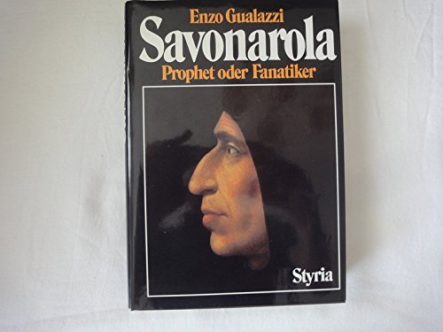 Imagen de archivo de Savonarola. Prophet oder Fanatiker a la venta por medimops
