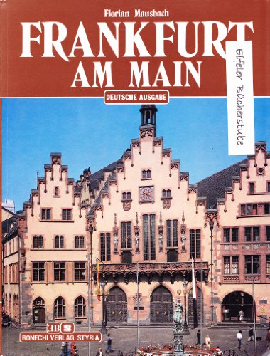 Imagen de archivo de Frankfurt am Main a la venta por Antiquariat Harry Nimmergut