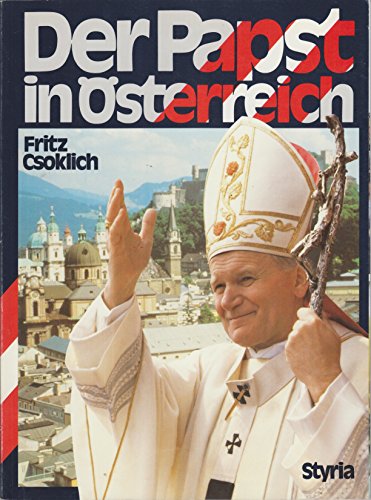 Beispielbild fr Der Papst in sterreich zum Verkauf von biblion2