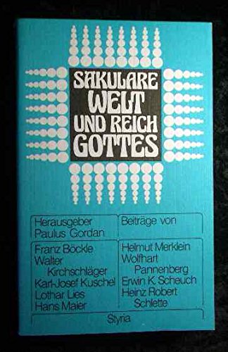 Stock image for Säkulare Welt und Reich Gottes for sale by Gabis Bcherlager