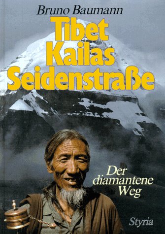 9783222118487: Tibet Kailas Seidenstrae