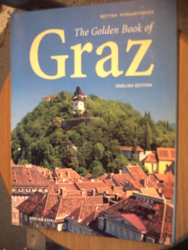 Imagen de archivo de The golden book of Graz a la venta por WorldofBooks