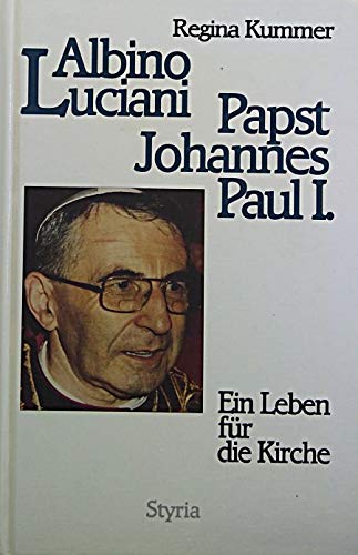 Albino Luciani, Papst Johannes Paul I. - Kummer, Regina