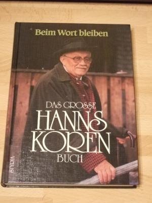 9783222120732: Beim Wort bleiben. Das grosse Hanns-Koren-Buch