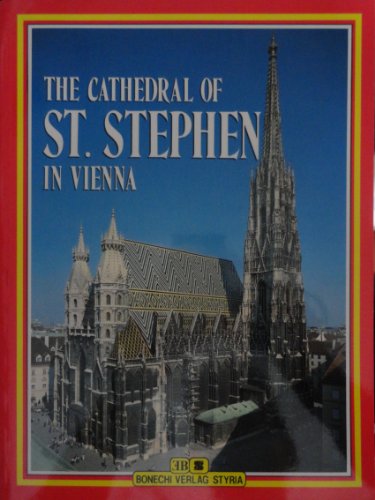 Stock image for The Cathedral of St. Stephen in Vienna for sale by Gulf Coast Books