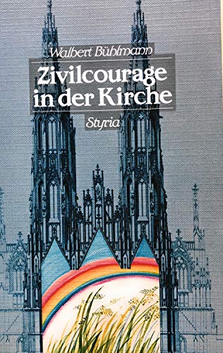 Beispielbild fr Zivilcourage in der Kirche zum Verkauf von Versandantiquariat Felix Mcke