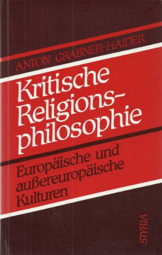 9783222122002: Kritische Religionsphilosophie: Europäische und aussereuropäische Kulturen (German Edition)