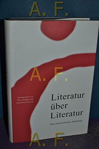 9783222123573: Literatur uber Literatur: Eine osterreichische Anthologie (German Edition)