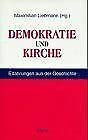 9783222125478: Demokratie und Kirche - Liebmann, Maximilian