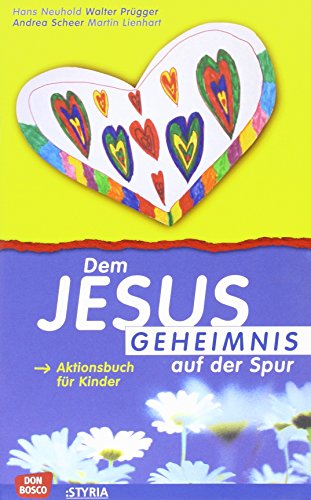 Beispielbild fr Dem Jesus-Geheimnis auf der Spur. Aktionsbuch fr Kinder zum Verkauf von medimops