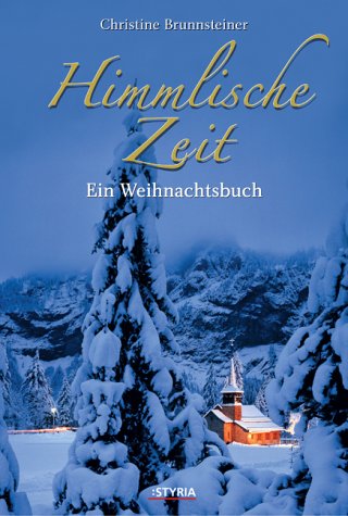 Beispielbild fr Himmlische Zeit. Mit CD. Ein Weihnachtsbuch zum Verkauf von medimops