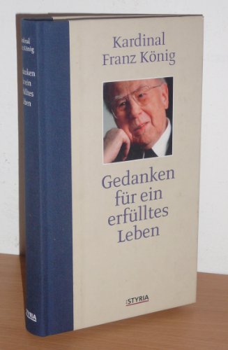 9783222131622: Gedanken fr ein erflltes Leben