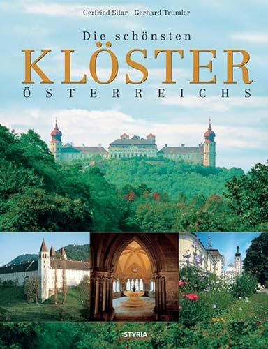 Die schonsten Kloster Osterreichs (9783222131707) by Unknown Author