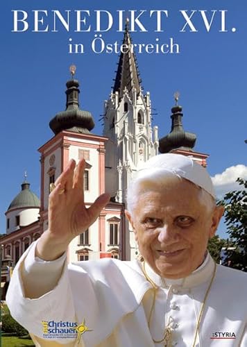 Beispielbild fr Benedikt XVI. in sterreich, m. Audio-CD zum Verkauf von Buchmarie