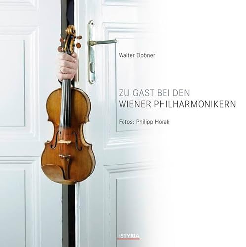 Stock image for Zu Gast bei den Wiener Philharmonikern for sale by medimops