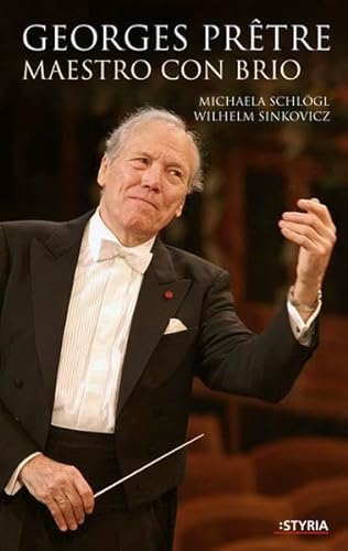 Stock image for Georges Pretre: Maestro con brio for sale by medimops