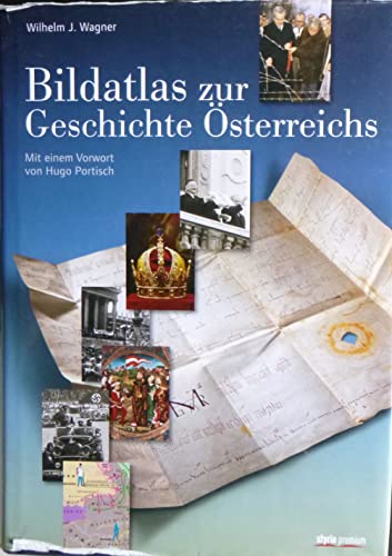 Stock image for Bildatlas zur Geschichte  sterreichs for sale by WorldofBooks