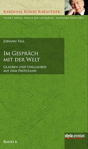 Im Gespraech mit der Welt - Figl, Johann