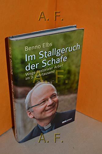 Beispielbild fr Im Stallgeruch der Schafe: Wege pastoraler Arbeit im 3. Jahrtausend zum Verkauf von medimops