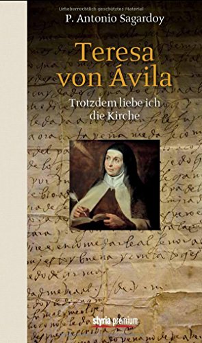 Stock image for Teresa von vila: Trotzdem liebe ich die Kirche for sale by medimops