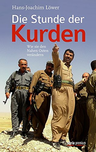 Beispielbild fr Die Stunde der Kurden: Wie sie den Nahen Osten verndern zum Verkauf von medimops