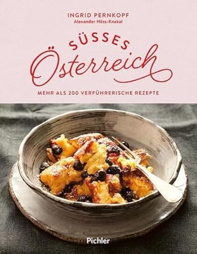 Beispielbild fr Ses sterreich: Mehr als 200 verfhrerische Rezepte zum Verkauf von medimops