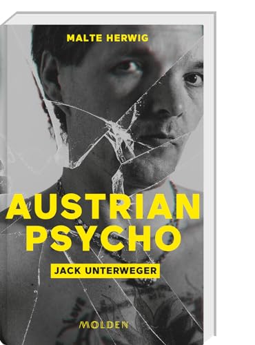 Beispielbild fr Austrian Psycho: Jack Unterweger zum Verkauf von medimops