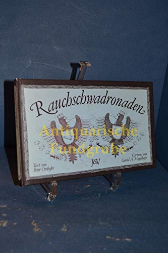 Stock image for rauchschwadronaden for sale by Antiquariat Wortschatz