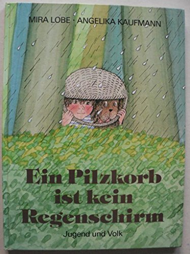 Ein Pilzkorb ist kein Regenschirm