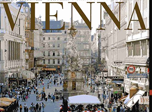 Imagen de archivo de Vienna: Strolling Through a Beautiful City a la venta por Your Online Bookstore