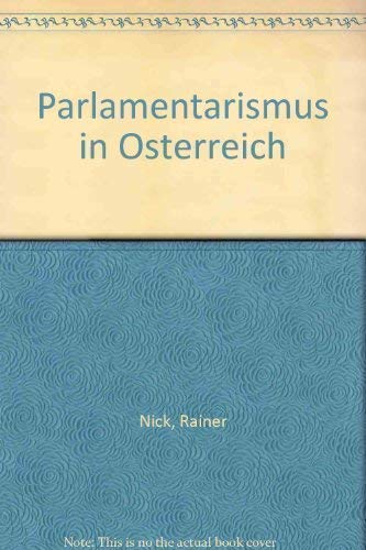 Stock image for Parlamentarismus in sterreich for sale by NEPO UG
