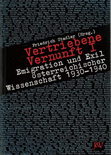 Vertriebene Vernunft : Emigration und Exil österreichischer Wissenschaft [Band 1 und 2] - Stadler, Friedrich (Hrsg)