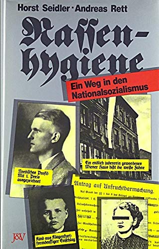 Stock image for Rassenhygiene: Ein Weg in den Nationalsozialismus. for sale by Henry Hollander, Bookseller