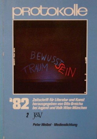 Protokolle '82. Zeitschrift für Literatur und Kunst. Band 2, Jahrg. 1982