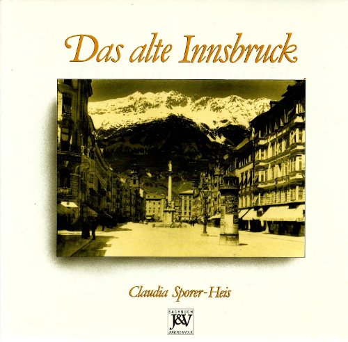 9783224176270: Das alte Innsbruck