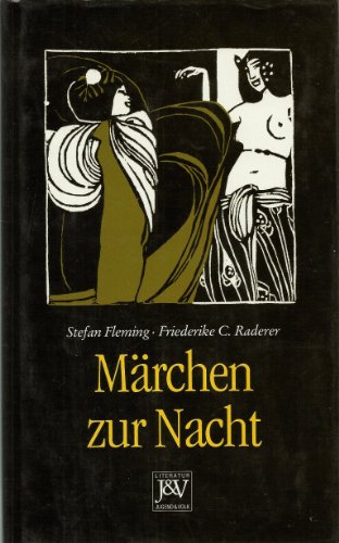 Beispielbild fr Mrchen zur Nacht - Geschichten von Zrtlichkeit und Liebe. zum Verkauf von Buchhandlung Gerhard Hcher