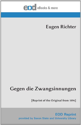 Imagen de archivo de Gegen die Zwangsinnungen: [Reprint of the Original from 1896] a la venta por Revaluation Books