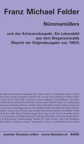 Beispielbild fr Nmmamllers: und das Schwarzokaspale. Ein Lebensbild aus dem Bregenzerwalde [Reprint der Originalausgabe von 1863] zum Verkauf von Studibuch