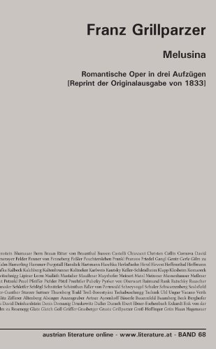 Melusina: Romantische Oper in drei AufzÃ¼gen [Reprint der Originalausgabe von 1833] (German Edition) (9783226005394) by Grillparzer, Franz
