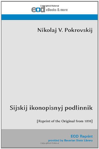 Stock image for Sijskij ikonopisnyj podlinnik: [Reprint of the Original from 1898] for sale by Revaluation Books