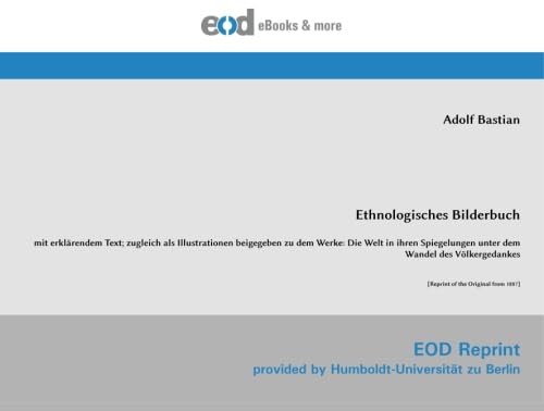 Ethnologisches Bilderbuch (German Edition) (9783226011791) by Bastian, Adolf