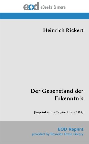 Beispielbild fr Der Gegenstand der Erkenntnis: [Reprint of the Original from 1892] (German Edition) zum Verkauf von GF Books, Inc.